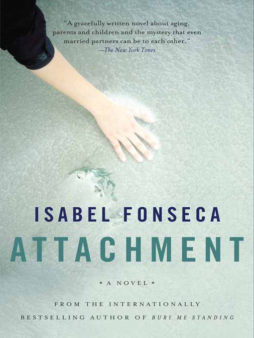 Title details for Attachment by Isabel Fonseca - Available